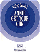 Annie Get Your Gun Vocal Solo & Collections sheet music cover